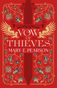 Vow of Thieves : Dance of Thieves : Book 2 - Mary E. Pearson