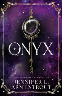 Onyx (Lux - Book Two) : Lux - Jennifer L. Armentrout