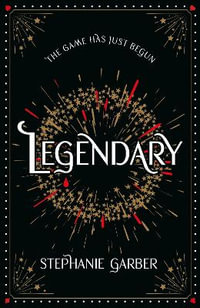 Legendary : The magical Sunday Times bestselling sequel to Caraval - Stephanie Garber