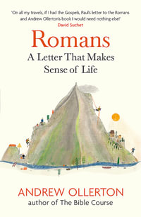 Romans : A Letter That Makes Sense of Life - Andrew Ollerton