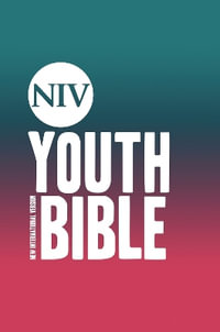 NIV Youth Bible Hardback : New International Version - New International Version