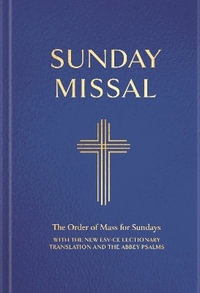 Sunday Missal: People's Edition : (New ESV Lectionary for ADVENT 2024 -- Blue binding) - Catholic Bishops  Conference o