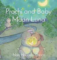 Prochi and Baby Moon Luna - Nao Hayashi-Green