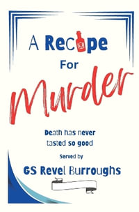 A Recipe for Murder - Gs Revel Burroughs