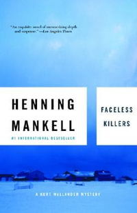 Faceless Killers : Vintage Crime/Black Lizard - Henning Mankell