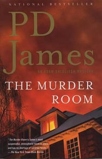 The Murder Room : Inspector Adam Dalgliesh Series : Book 12 - P. D. James