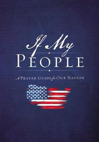 If My People : A Prayer Guide for Our Nation - Jack Countryman