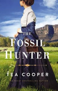 The Fossil Hunter - Tea Cooper