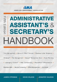 Administrative Assistant's and Secretary's Handbook - James Stroman