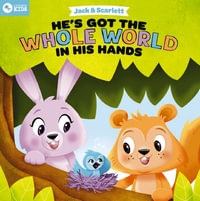 Jack and Scarlett : He's Got The Whole World In His Hands - Listener Kids