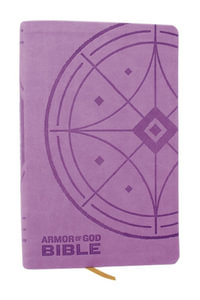 KJV Armor of God Bible, Purple Leathersoft (Children's Bible, Red Letter, Comfort Print, Holy Bible) : King James Version - Thomas Nelson