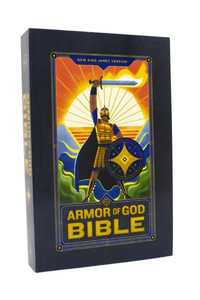 NKJV Armor of God Bible (Children's Bible, Red Letter, Comfort Print, Holy Bible) : New King James Version - Thomas Nelson