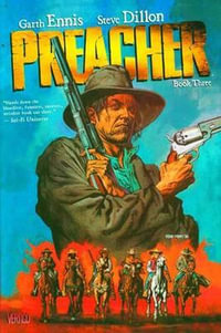 Preacher Book 3 : Preacher - Garth Ennis