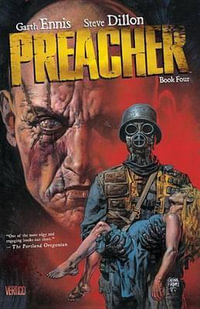 Preacher Book Four : Preacher - Garth Ennis