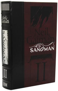 The Sandman Omnibus, Vol. 2 : The Sandman Omnibus - Neil Gaiman