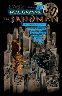 The Sandman, Vol. 5 : A Game Of You - Neil Gaiman