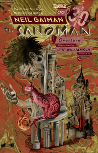 The Sandman: Overture : Sandman: Overture - Neil Gaiman