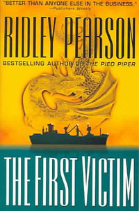 The First Victim : Lou Boldt/Daphne Matthews - Ridley Pearson