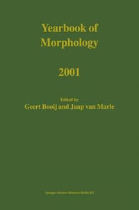 Yearbook of Morphology 2001 : Yearbook of Morphology - G.E. Booij