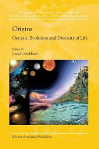 Origins : Genesis, Evolution and Diversity of Life - Joseph Seckbach