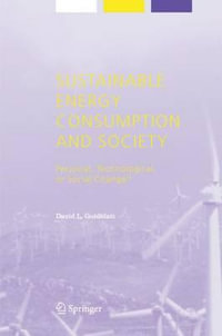 Sustainable Energy Consumption and Society : Personal, Technological, or Social Change? - David L. Goldblatt