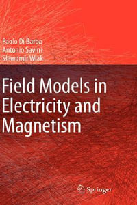 Field Models in Electricity and Magnetism - Paolo Di Barba