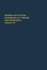 Higher Education : Handbook of Theory and Research - John C. Smart