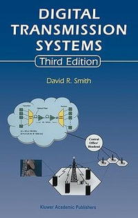 Digital Transmission Systems - David R. Smith