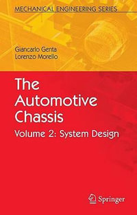 The Automotive Chassis : Vol. 2 : Vol. 2 - Giancarlo Genta