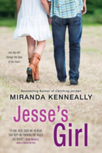 Jesse's Girl : Hundred Oaks : Book 6 - Miranda Kenneally