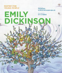 Poetry for Young People : Emily Dickinson - Emily Dickinson