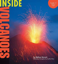 Inside Volcanoes : Inside Series - Melissa Stewart