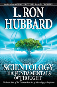 Scientology : The Fundamentals of Thought - L. Ron Hubbard