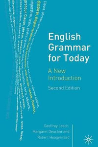 English Grammar for Today : A New Introduction - Geoffrey Leech