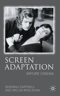 Screen Adaptation : Impure Cinema - Hester Bradley