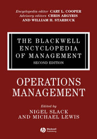 Operations Management : Blackwell Encyclopaedia of Management - Nigel Slack