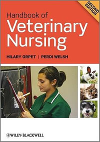 Handbook of Veterinary Nursing : 2nd edition - Hilary Orpet