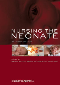 Nursing the Neonate - Maggie Meeks
