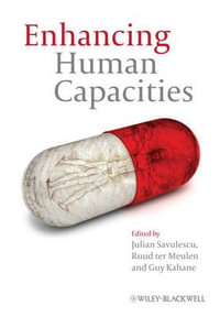 Enhancing Human Capacities - Julian Savulescu