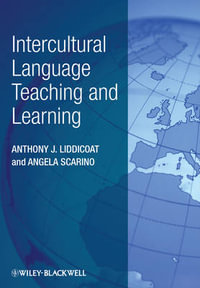 Intercultural Language Teaching and Learning - Anthony J. Liddicoat