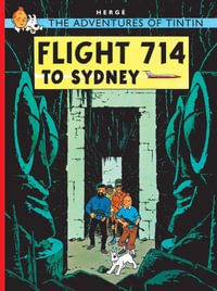 Flight 714 : The Adventures of Tintin Series : Book 22 - Herge