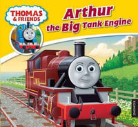 Arthur : Thomas Story Library