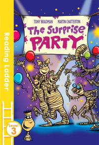 The Surprise Party : Reading Ladder - Martin Chatterton