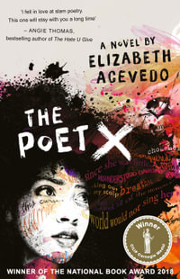 The Poet X - Elizabeth Acevedo