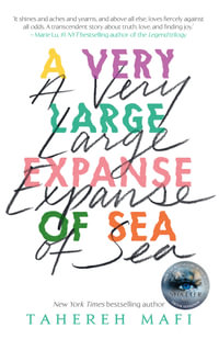 A Very Large Expanse of Sea - Tahereh Mafi