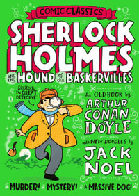 Comic Classics: Hound of the Baskervilles Graphic Novel : Comic Classics - Jack Noel