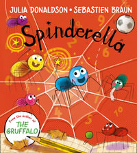 Spinderella Board Book - Julia Donaldson