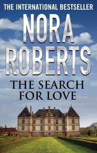 Search For Love - Nora Roberts