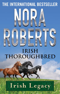 Irish Thoroughbred : Irish Hearts - Nora Roberts