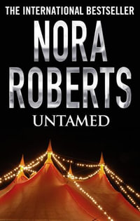 Untamed - Nora Roberts